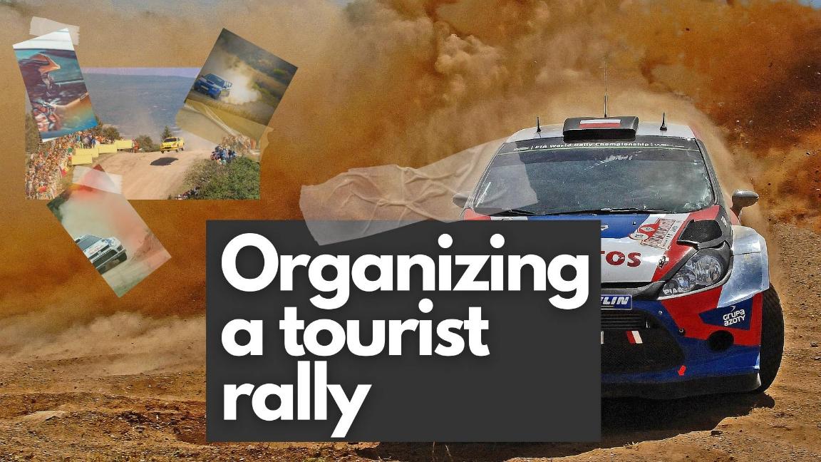 Organizing a tourist rally: Practical tips and key steps for an unforgettable experience